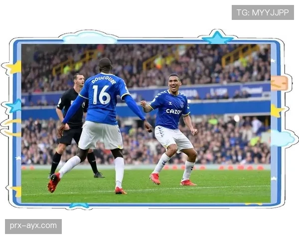 埃弗顿进攻线焕然一新,新援闪耀助球队重返胜利轨道 埃弗顿进攻线焕然一新,新援闪耀助球队重返胜利轨道